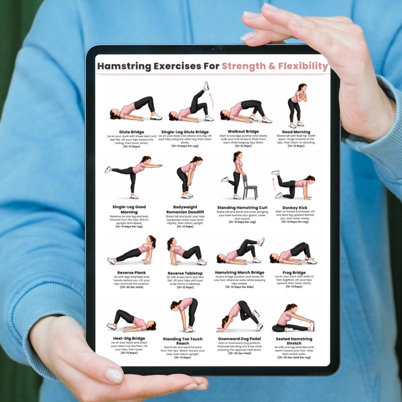 May include: A digital tablet displaying an instructional chart titled Hamstring Exercises For Strength & Flexibility. The chart features sixteen illustrated figures performing various exercises with descriptive text and repetition counts for each movement.