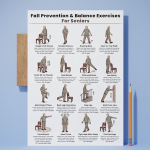 May include: A poster titled "Fall Prevention & Balance Exercises For Seniors" with illustrated exercise instructions. Exercises include Single Limb Stance, Tandem Stance, Rocking Boat, Heel-to-Toe Walk, Chair Sit-to-Stands, Heel Raises, Side Leg Raises, and Toe Raises.
