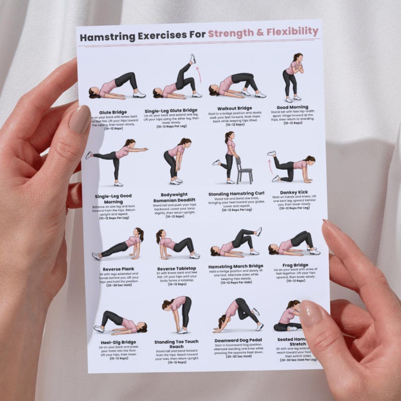May include: A white instructional poster titled Hamstring Exercises For Strength & Flexibility, featuring sixteen illustrated figures in pink shirts and black leggings demonstrating various fitness movements with descriptive text and repetition counts.
