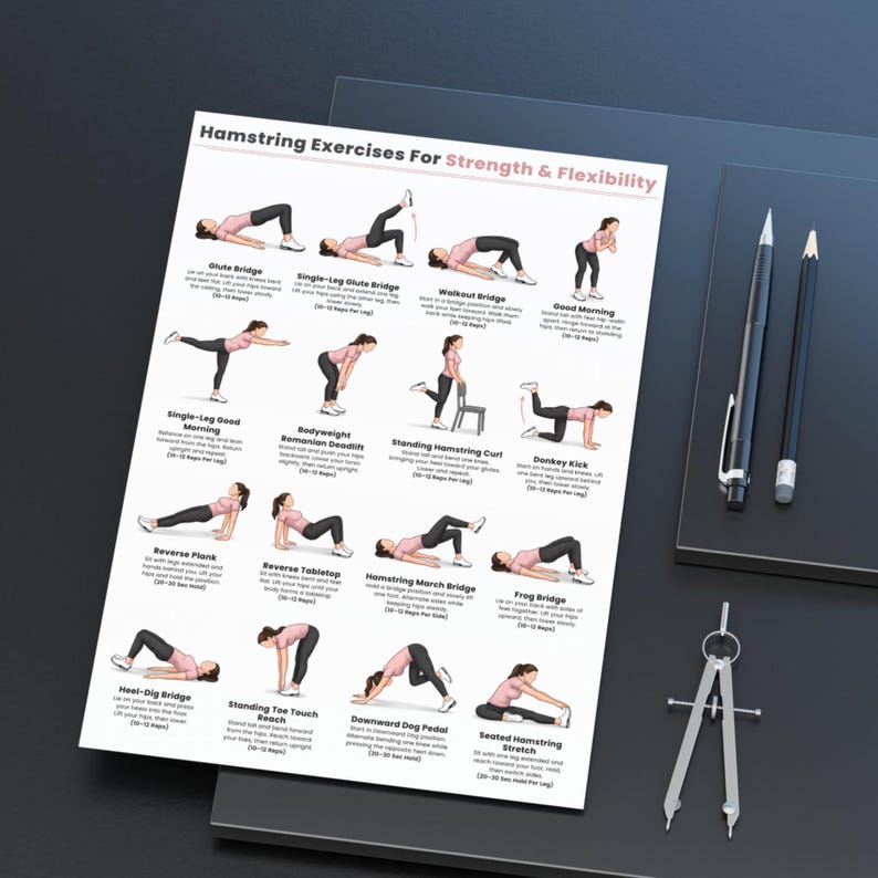 May include: A white instructional poster titled Hamstring Exercises For Strength & Flexibility featuring fourteen illustrated figures demonstrating various fitness movements with descriptive text and repetition counts for each specific exercise.
