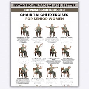 May include: A printable exercise guide for Chair Tai Chi exercises for senior women. The guide includes illustrations and instructions for various exercises, such as Commencing the Form, Painting the Wall, and Opening the Chest.