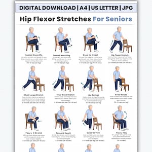 Peut inclure: Une affiche numérique intitulée Hip Flexor Stretches For Seniors, présentant douze exercices illustrés avec des instructions. Chaque graphique montre une personne en chemise bleu clair et pantalon sombre effectuant des mouvements avec une chaise en bois.
