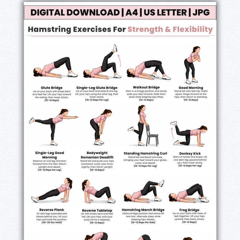 May include: A digital download chart titled Hamstring Exercises For Strength & Flexibility, featuring twelve illustrations of a person in a pink shirt and black leggings performing various exercises with instructional text and repetition counts.