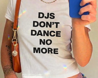 styles dance no more baby tee, harry djs dont dance shirt, new york tour outfit, together together, harry fan tshirt