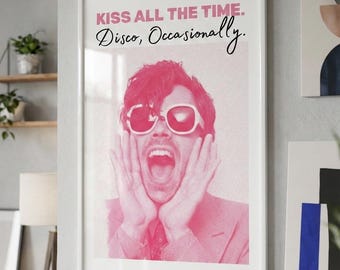Disco Wall Art Kiss all the time Harry Print Pink Trendy Room Decor