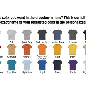 May include: A color palette chart displaying twenty-seven t-shirt icons in various shades including white, ash, sport grey, dark heather, navy, charcoal, black, red, maroon, cardinal red, gold, orange, lime, green, blue, purple, and pink.
