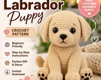 Realistic Labrador Puppy Crochet Pattern, Amigurumi Dog Plush Toy (PDF Download)