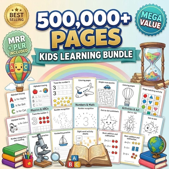 500,000+ Kids Learning Bundle: Coloring Pages, Worksheets, Activities | PLR MRR Commercial Rights, Digital Download Printable Gift