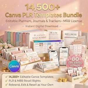 May include: An image promoting a digital template bundle. The text reads "14,500+ Canva PLR Templates Bundle," offering editable planners, journals, and trackers. The image includes a computer, smartphones, and organizational tools. The bundle includes resell rights and free bonuses.