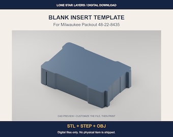 May include: A blue blank insert template for Milwaukee Packout 48-22-8435. The digital download includes STL, STEP, and OBJ files. The text reads: LONE STAR LAYERS / DIGITAL DOWNLOAD, BLANK INSERT TEMPLATE, For Milwaukee Packout 48-22-8435, CAD PREVIEW, STL + STEP + OBJ.