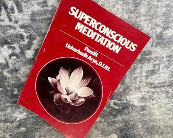 Meditación supraconsciente Pandit Arya 1985 Instituto del Himalaya Filosofía del Yoga