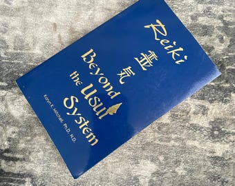 Reiki Beyond the Usui System Karyn K Mitchell PhD ND Paperback Energy Healing