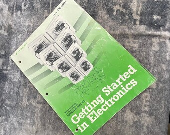 Getting Started in Electronics Forrest M Mims III Radio Shack Archer