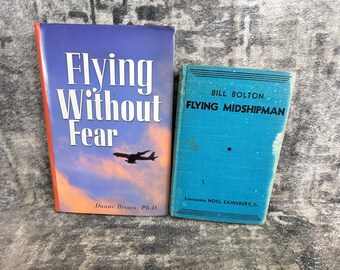 2 Aviation Book Lot Flying Without Fear Duane Brown Flying Midshipman