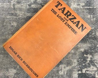 Tarzan and the Lost Empire Edgar Rice Burroughs Hardcover Book 1st Edition