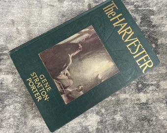 Vtg. The Harvester Gene Stratton-Porter Hardcover Antique Novel