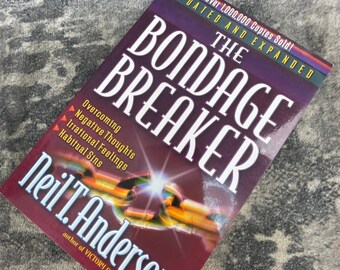 The Bondage Breaker Neil T. Anderson Christian Book Overcoming Sins Updated