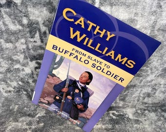 Stackpole Books Cathy Williams From Slave to Buffalo Soldier Phillip Tucker PB