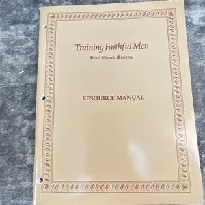 Training Faithful Men Basic Church Ministry Resource Manual Discipleship Vtg
