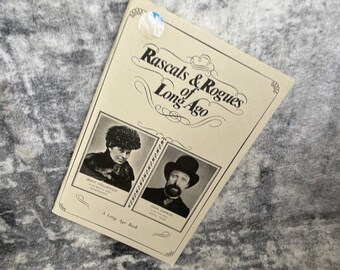 Rascals & Rogues of Long Ago 1989 True Crime History Chandler Press