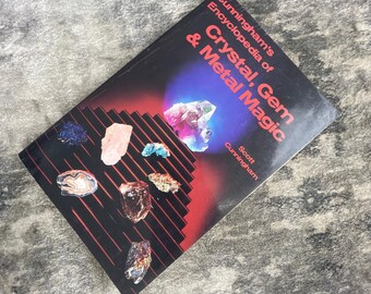 Cunningham's Encyclopedia of Crystal Gem & Metal Magic Scott 1997 1st Ed