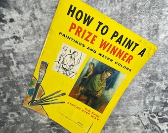 How To Paint A Prize Winner Book I 1970s Margaret Harold