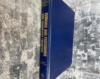 Evidence and Procedures for Boundary Location 3rd Ed Brown Robillard Wilson