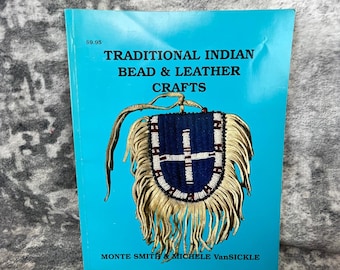 Vtg Eagle's View Traditional Indian Bead & Leather Crafts Book Monte Smith