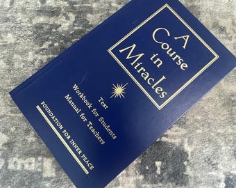 A Course in Miracles Combined Volume Text Workbook Manual Foundation Peace