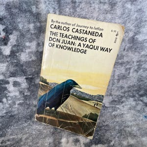 Teaching of Don Juan Carlos Castaneda Yaqui Way of Knowledge Structural Analysis