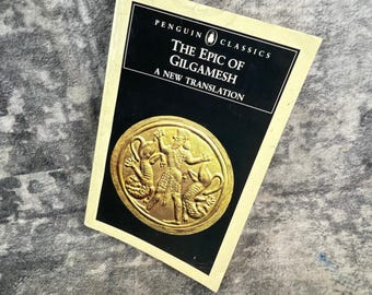 La epopeya de Gilgamesh. Traducción de Andrew George. Edición de bolsillo de Penguin Classics.