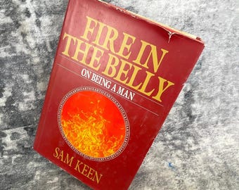 Fuego en el vientre Libro 1ª ed. 1991 Psicología Sam Keen Hombres OS Red Manhood