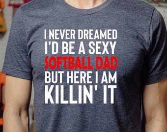 Camiseta para papá aficionado al sóftbol, regalo para papá deportista, camiseta para el Día del Padre, ropa para el entrenador aficionado