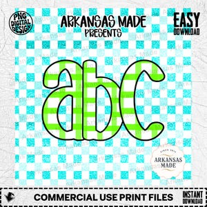 May include: A digital design featuring the letters "abc" in a green plaid pattern, outlined in black, set against a turquoise and white checkered background. The design includes the text "ARKANSAS MADE PRESENTS" and "EASY DOWNLOAD".