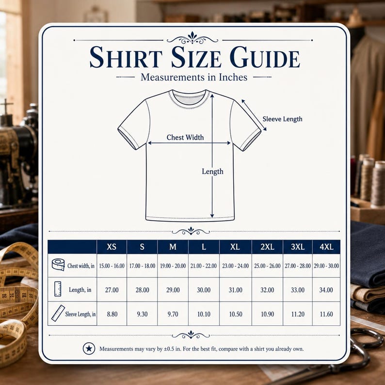 May include: A white shirt size guide chart with dark blue text and a central t-shirt illustration. It displays measurements in inches for chest width, length, and sleeve length across sizes XS to 4XL, including a disclaimer about a 0.5 inch variance.