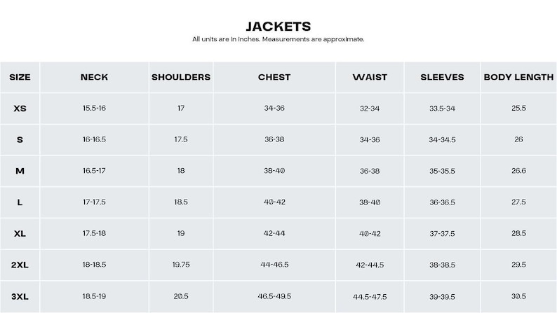 May include: A jacket size chart with measurements in inches. The chart includes sizes XS to 3XL, detailing neck, shoulder, chest, waist, sleeves, and body length measurements. The text at the top reads "JACKETS".