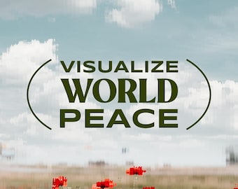 Visualiza la paz mundial: póster inspirador