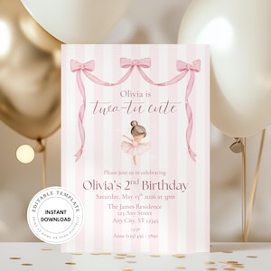 May include: A pink and white striped invitation with the text "Olivia is two-tu cute" and details for a second birthday party. The invitation features a ballerina illustration and decorative bows.