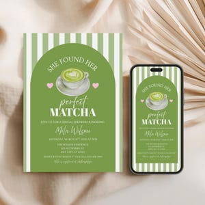 Puede incluir: Una invitación a rayas verdes y blancas y un teléfono inteligente que muestra el mismo diseño. La invitación presenta el texto "She Found Her Perfect Matcha" con una ilustración de matcha y detalles para la despedida de soltera de Mila Wilson.
