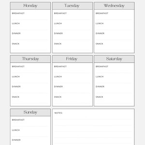 May include: A weekly meal planner with sections for each day of the week, including breakfast, lunch, dinner, and snack. The planner has a minimalist design with a light gray background and black text. The top of the planner reads "WEEKLY - Meal Planner".
