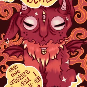 May include: Illustration of a red devil-like creature with horns, wings, and a third eye. The text "the DEVIL you know..." is above the creature. A speech bubble says "When this creature dies, deal damage to any target."