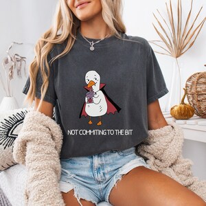 Comfort Colors™ Not Committing To The Bit Shirt, Funny Halloween Goose Shirt, Vampire Goose Shirt, Apple Juice Costume Tee, Fall Humor Gift