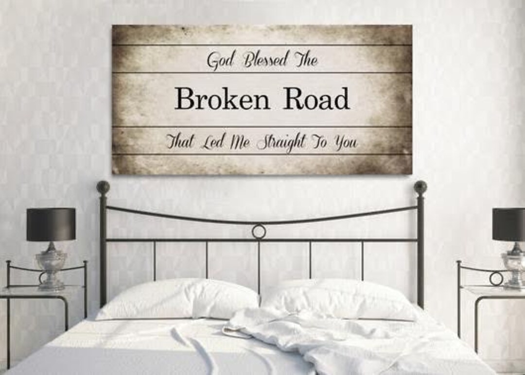 Bless the Broken Road Rascal Flatts Lyric Canvas - Wall Art - Rustic ...