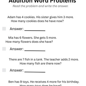 May include: A worksheet titled "Addition Word Problems" with the text "20 Pages + Answer Key." The worksheet features addition problems with space for answers. Problems involve cookies, flowers, fish, and toys. The instructions are "Read the problem and write the answer."