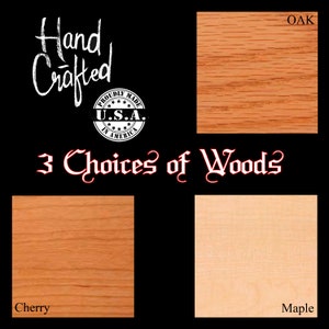 May include: Three wood samples: oak, cherry, and maple. The wood is a light brown color with a grain pattern. The text "Hand Crafted" and "Proudly Made in U.S.A." is visible in the image.