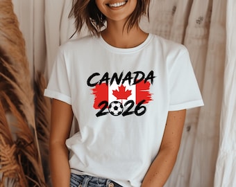 Canada 2026 FIFA World Cup Soccer T-Shirt, Fans Football Tee