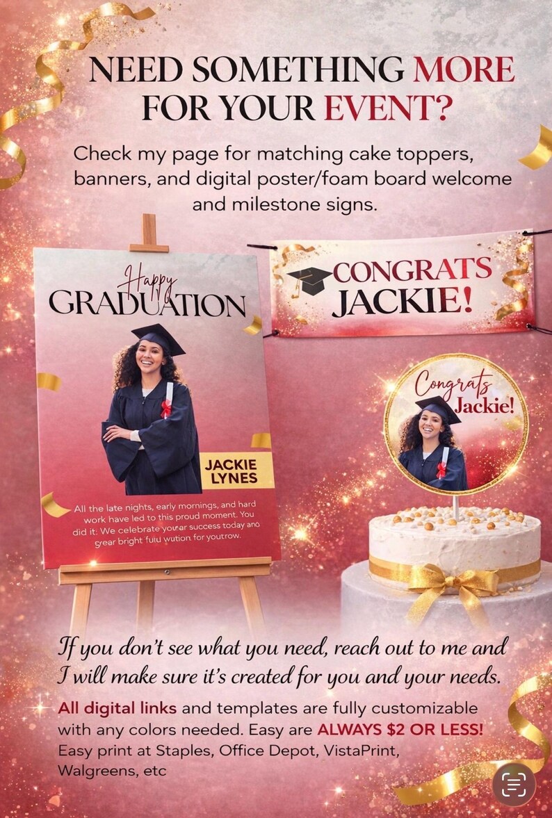 May include: A graduation-themed display featuring a poster with a graduate in a cap and gown, a banner that says "Congrats Jackie!", and a cake with a topper. The text on the poster reads "Happy Graduation".