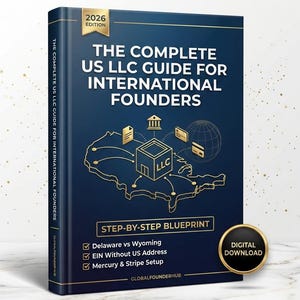Könnte beinhalten: Ein marineblaues Buch mit dem Titel "The Complete US LLC Guide for International Founders" mit goldfarbenen Buchstaben. Das Cover zeigt eine Karte der USA, Symbole und den Text "Step-by-Step Blueprint". Ein Digital-Download-Abzeichen befindet sich unten rechts.