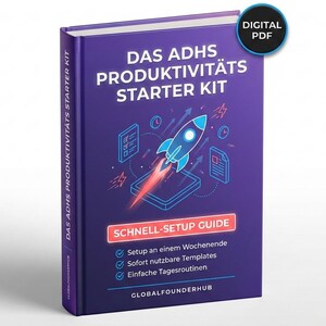 May include: A purple book titled "DAS ADHS PRODUKTIVITÄTS STARTER KIT" with a rocket ship graphic. The book includes a "SCHNELL-SETUP GUIDE" and is labeled "DIGITAL PDF". The book's spine reads "DAS ADHS PRODUKTIVITÄTS STARTER KIT".