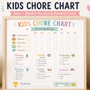 Peut inclure: Un tableau de corvées pour enfants encadré avec le texte "KIDS CHORE CHART" et "Daily + Weekly Routine & Reward Chart". Le tableau comprend des tâches quotidiennes et hebdomadaires, avec des espaces pour cocher les corvées accomplies. Amusez-vous avec les routines!